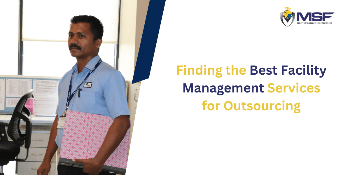 Finding the Best Facility Management Services for Outsourcing