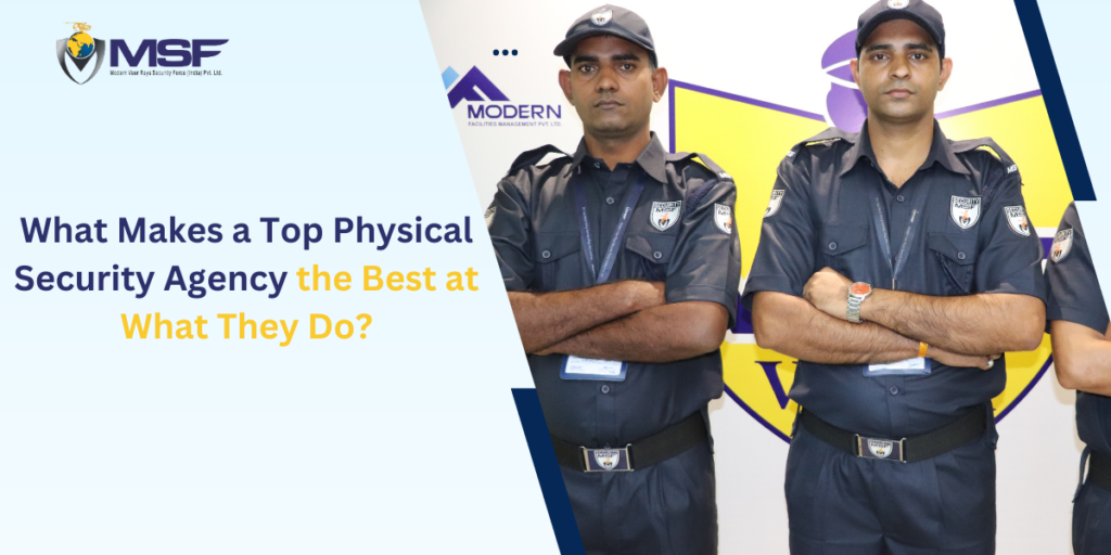 top physical security agency