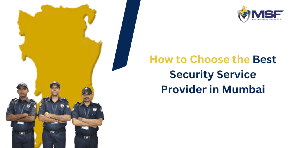 Best Security Service Provider in Mumbai