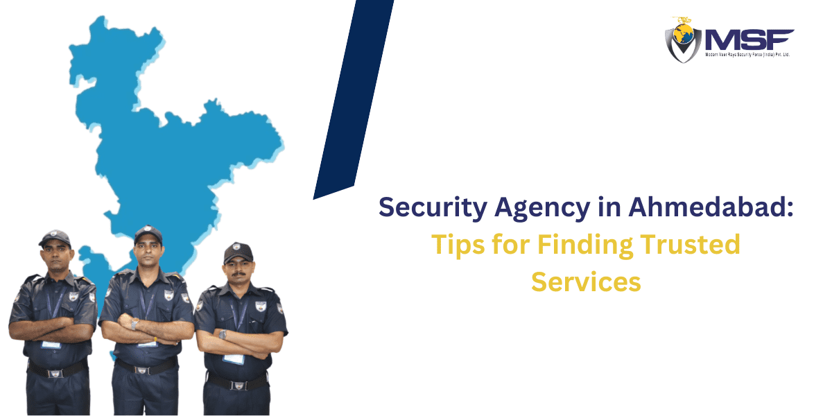 security agency in Ahmedabad