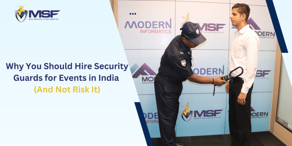 hire security guards for events in India